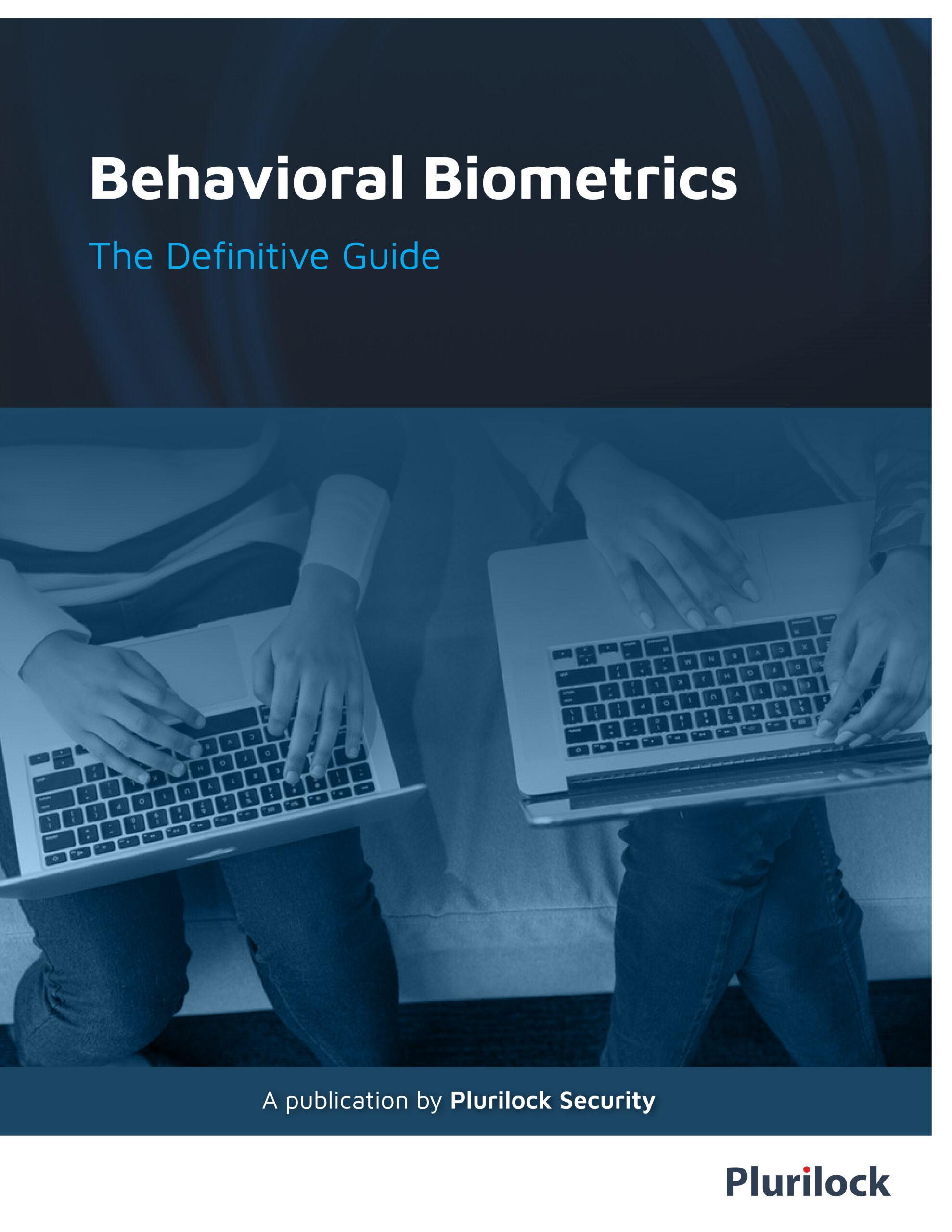 Behavioral Biometrics Guide